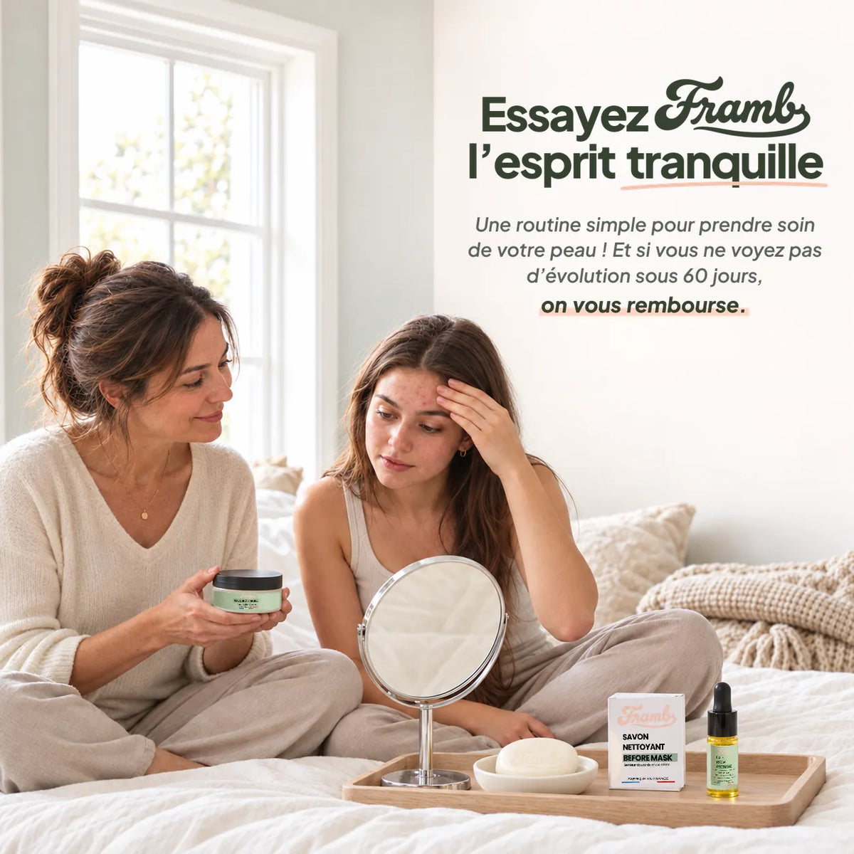 Mère et fille avec la routine Framb : essai 60 jours satisfait ou remboursé